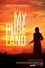 Watch My Pure Land Putlocker