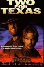 Watch Two for Texas Putlocker