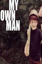 Watch My Own Man Putlocker