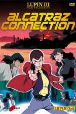 Watch Rupan sansei: Arukatorazu konnekushion Putlocker