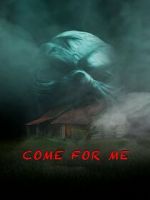 Watch Come For Me Putlocker