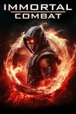 Watch Immortal Combat Putlocker