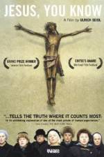 Watch Jesus, You Know Putlocker