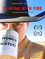 Watch Playing with Fire Putlocker