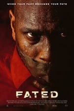 Watch Fated Putlocker