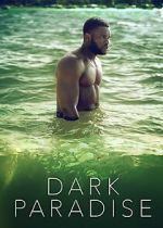 Watch Dark Paradise Putlocker