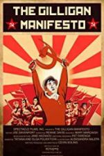Watch The Gilligan Manifesto Putlocker