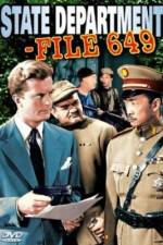 Watch State Department File 649 Putlocker