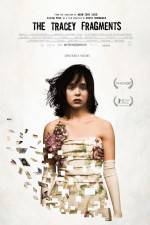 Watch The Tracey Fragments Putlocker