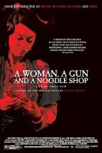 Watch A Woman, a Gun and a Noodle Shop Putlocker