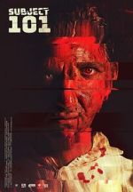 Watch Subject 101 Putlocker