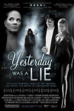 Watch Yesterday Was a Lie Putlocker