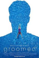 Watch Groomed Putlocker