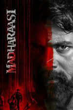 Watch Madharaasi Putlocker
