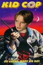 Watch Kid Cop Putlocker
