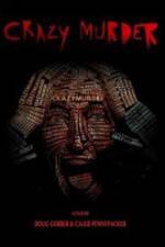 Watch Crazy Murder Putlocker