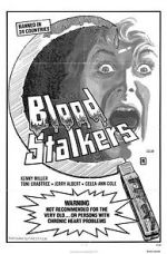 Watch Blood Stalkers Putlocker