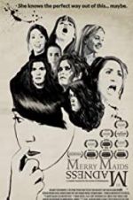 Watch The Merry Maids of Madness Putlocker