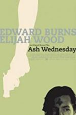 Watch Ash Wednesday Putlocker