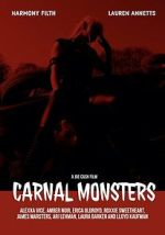 Watch Carnal Monsters Putlocker