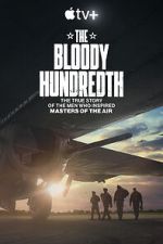 Watch The Bloody Hundredth Putlocker