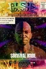 Watch USE: Ultimate Social Experiment, Survival Mode Putlocker