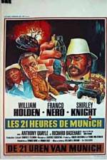 Watch 21 Hours at Munich Putlocker