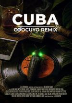 Watch CUBA COOCUYO REMIX Putlocker