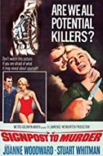 Watch Signpost to Murder Putlocker