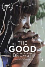 Watch The Good Breast Putlocker