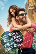 Watch Tu Meri Main Tera Main Tera Tu Meri Putlocker