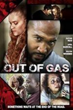 Watch Out of Gas Putlocker