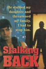 Watch Moment of Truth: Stalking Back Putlocker