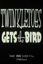 Watch Twinkletoes Gets the Bird Putlocker
