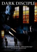 Watch Dark Disciple Putlocker