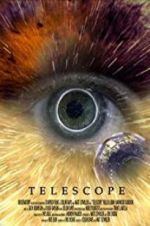 Watch Telescope Putlocker