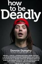 Watch How to Be Deadly Putlocker