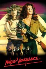 Watch Naked Vengeance Putlocker
