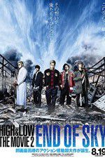 Watch HiGH & LOW the Movie 2/End of SKY Putlocker