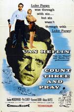 Watch Count Three and Pray Putlocker