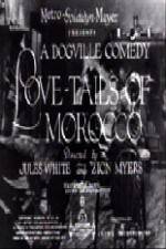 Watch Love-Tails of Morocco Putlocker