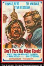 Watch Don't Turn the Other Cheek Putlocker