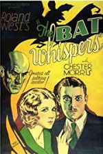 Watch The Bat Whispers Putlocker