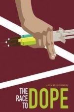 Watch The Race to Dope Putlocker