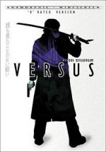 Watch Versus Putlocker