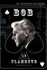 Watch Bob le flambeur Putlocker
