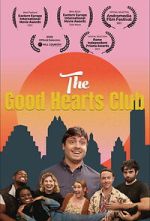 Watch The Good Hearts Club Putlocker
