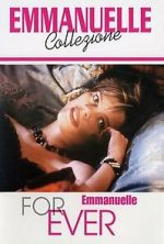 Watch Emmanuelle Forever Putlocker