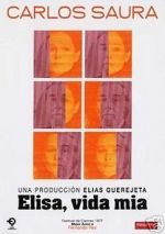 Watch Elisa, vida mía Putlocker