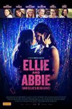 Watch Ellie &amp; Abbie (&amp; Ellie\'s Dead Aunt) Putlocker